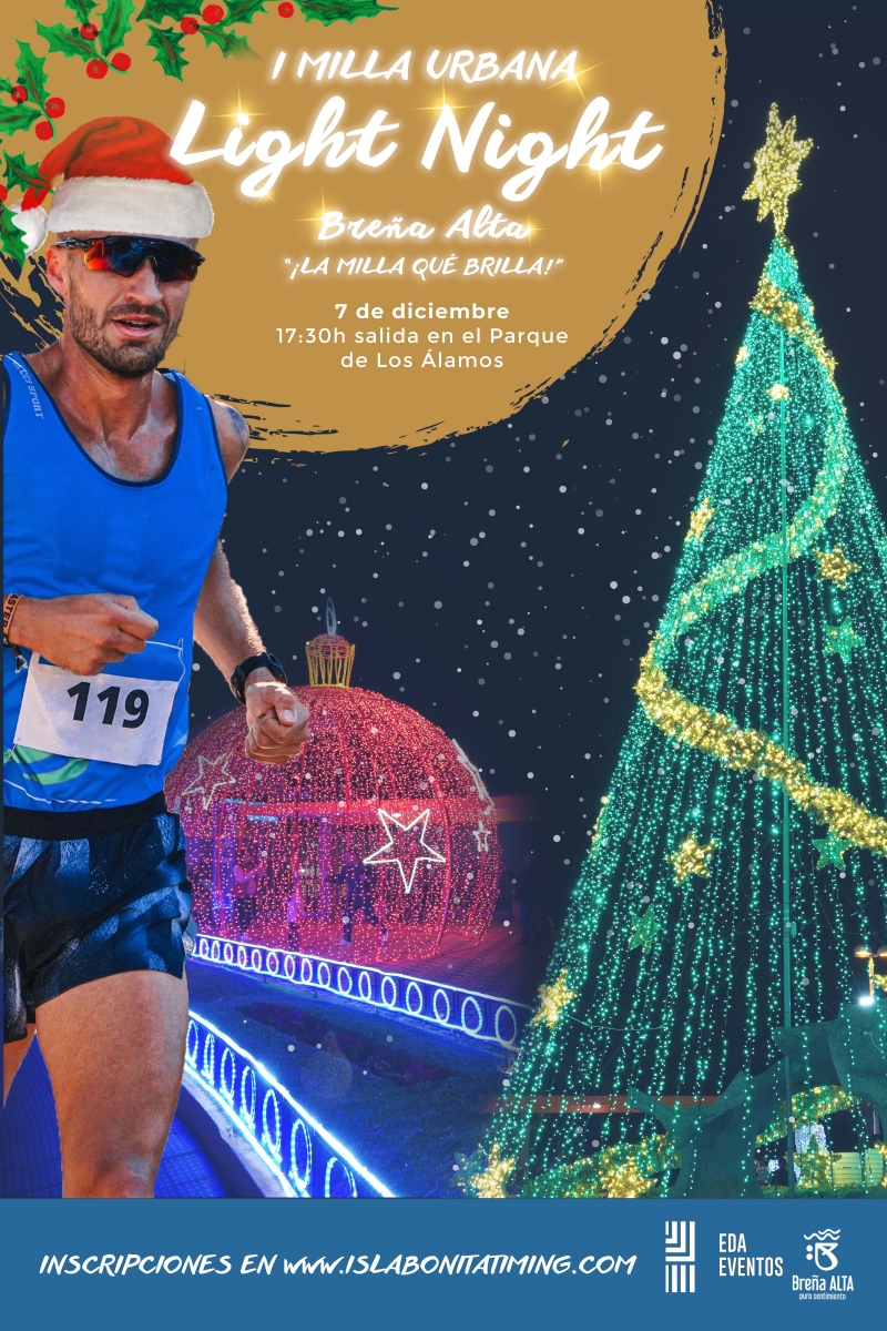 1ª MILLA URBANA LIGHT NIGHT BREÑA ALTA 2022 - Inscríbete